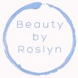 Beauty By Roslyn